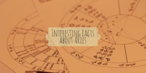 Interesting facts about Aries