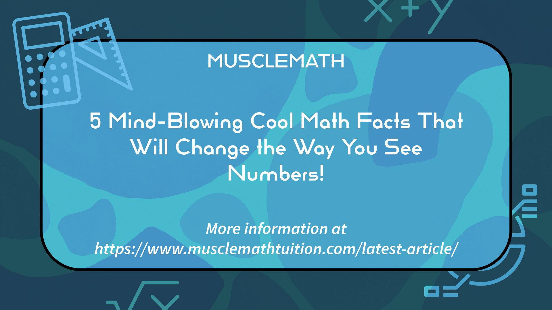 Fun Facts About Math: Numbers Patterns & Mind-Blowing Trivia