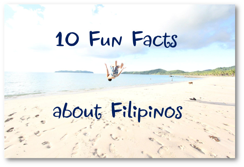 Fun Facts About Filipinos: Culture Humor & Heart
