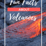 Unusual Facts About Volcanoes: Hot Explosive & Astonishing